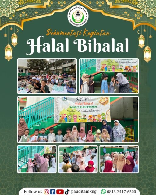 Halal Bi Halal
PAUDIT Al-Multazam