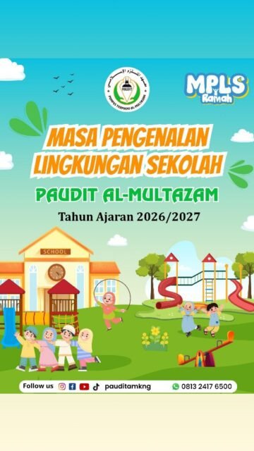 🌸 Hari Pertama MPLS Ramah PAUDIT AL-MULTAZAM 🌸

Bismillahirrahmanirrahim...

Alhamdulillah, hari pertama Masa Pengenalan Lingkungan Satuan Pendidikan (MPLS Ramah) telah terlaksana dengan penuh keceriaan, senyum, dan semangat.

Hari ini menjadi langkah awal bagi para santri hebat untuk mengenal lingkungan sekolah, bertemu guru-guru yang penuh kasih sayang, serta berkenalan dengan teman-teman baru. Semoga setiap langkah yang dimulai hari ini menjadi awal perjalanan yang penuh ilmu, akhlak mulia, dan keberkahan.

Selamat datang para santri PAUDIT AL-MULTAZAM. Mari belajar dengan gembira, bermain dengan ceria, dan tumbuh menjadi generasi yang Qur’ani, Cerdas, Kreatif, Mandiri, serta Berakhlak Mulia.

Bersama kita wujudkan sekolah yang aman, nyaman, ramah, dan menyenangkan bagi setiap anak. 💚

#MPLSRamah
#HariPertamaSekolah
#PAUDITAlMultazam
#SekolahRamahAnak
#GenerasiQurani
QuraniCerdasKreatifMandiri
PendidikanIslamTerpadu